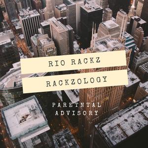 Rackzology (Explicit)