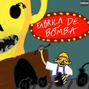 GVNKDAYS #1 La Fabrica de Bomba (Explicit)