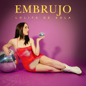 Embrujo (Explicit)