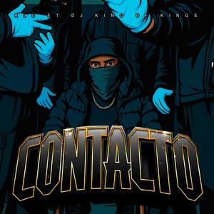 Contacto (feat. dj king of kings|Explicit)