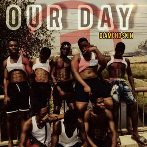 Our Day (Explicit)