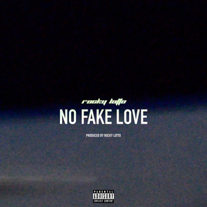 No Fake Love (Explicit)