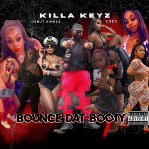 Bounce Dat Booty (Explicit)