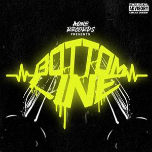 BOTTOMLINE (feat. ADLIFE & ABADOSE) (Explicit)