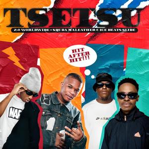 TseTsu (feat. 2.0 Worldwide)