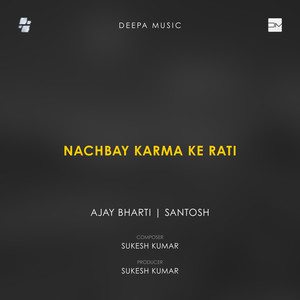 Nachbay Karma Ke Rati