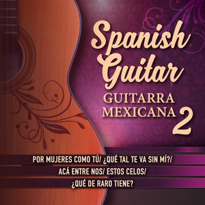 Spanish Guitar, Guitarra Mexicana - 2-