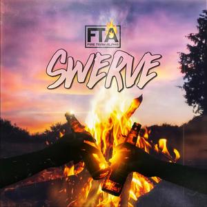 Swerve (feat. Fire Team Alpha & DJ JabbaThaKut)