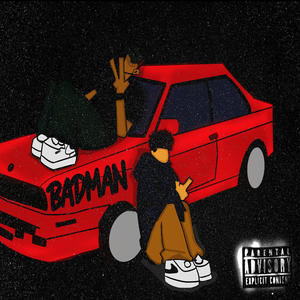 Badman (feat. Young Meli) (Explicit)