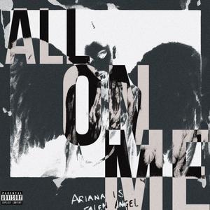 all on me (Explicit)