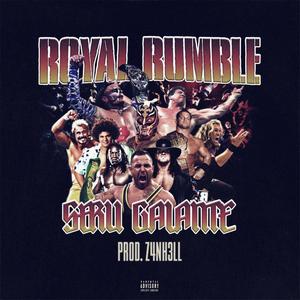 Royal Rumble (Explicit)