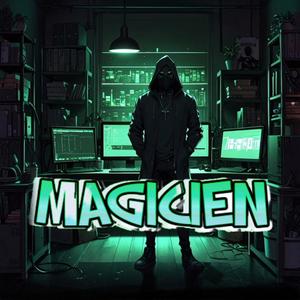 MAGICIEN (Explicit)