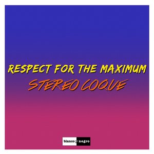 Respect For The Maximum (Radio Edit)