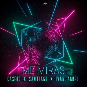 Me Miras (feat. Ivan Abreu) (Remastered)