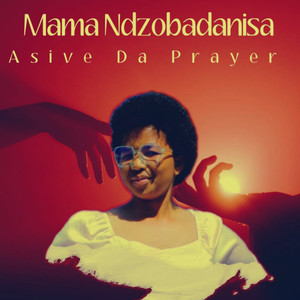 Mama Nzobadanisa Open Verse