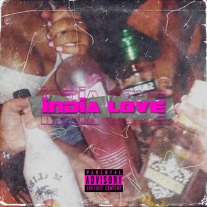 INDIA LOVE (feat. DJ Tone Experience) [Explicit]