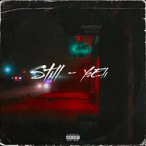 Still (Explicit)