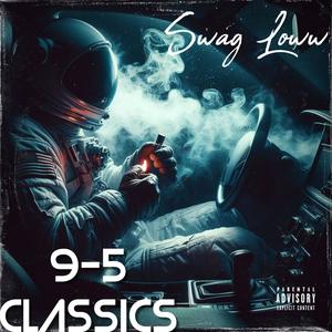 9-5 Classics (Explicit)