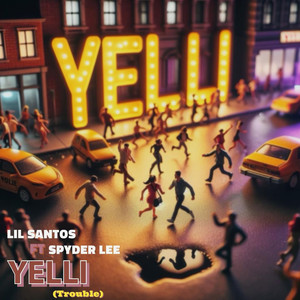 Yelli (Explicit)