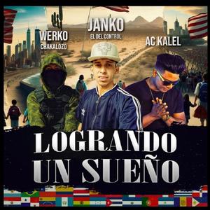 Logrando Un Sueño