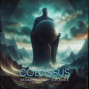 Colossus (feat. Matt Wiles)