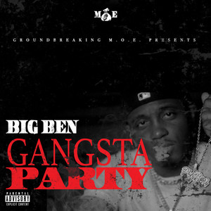 Gangsta Party (Explicit)