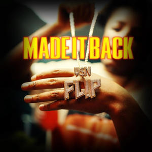 Made it Back (Explicit)