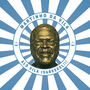 Um Barraco Na Vila / Feliz da Vila / Filho da Vila / Isabel / Vilancete
