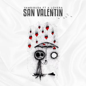 San Valentin (feat. A Lovera)