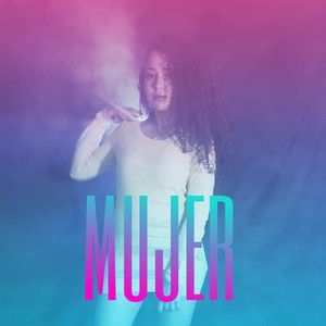 Mujer (Explicit)