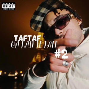 On fait le taff#2 (Explicit)