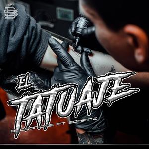 El Tatuaje (feat. Bloodnigga) (Explicit)