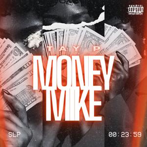 Money Mike