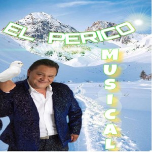 EL PERICO MUSICAL