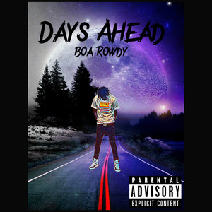 Days Ahead (Explicit)