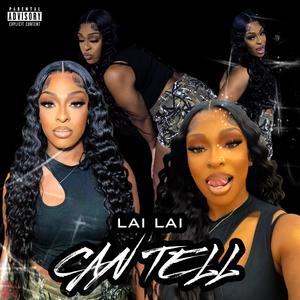 Can Tell (Explicit)