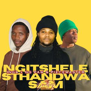 Ngitshele sthandwa sam (feat. piecemaster & Ng Paw) (Explicit)