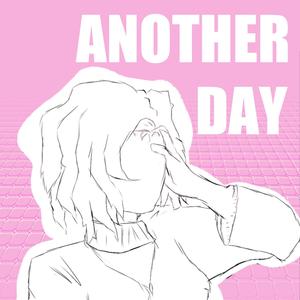 Another Day (feat. Vocaloid GUMI) (Inst.)