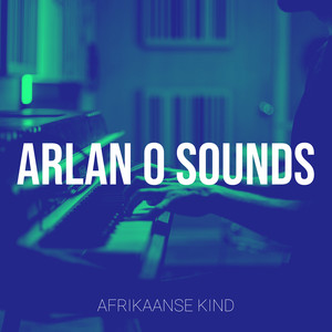 Arlan O Sounds