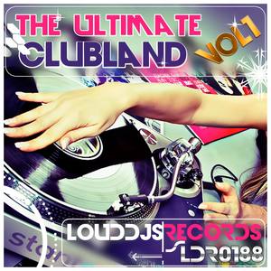 The Ultimate Clubland, Vol. 1