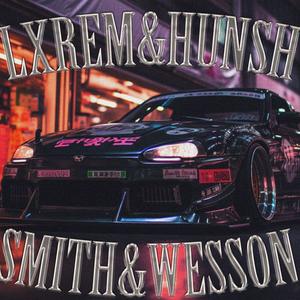 SMITH & WESSON (Explicit)