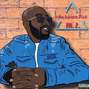 Who Wrote Dat, Vol. 2 (Explicit)