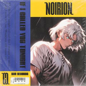 if i called you tonight (Explicit)