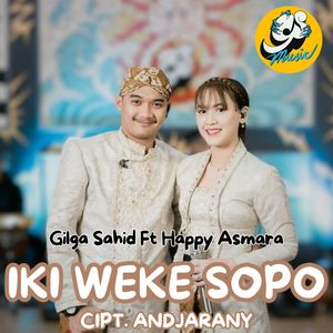 Iki Weke Sopo (Explicit)