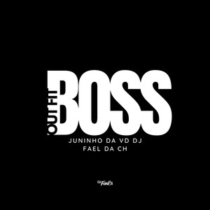 out fit da boss