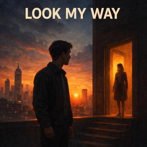 Look My Way-IrishCali