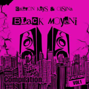 Black Moyeni Compilation, Vol. 1