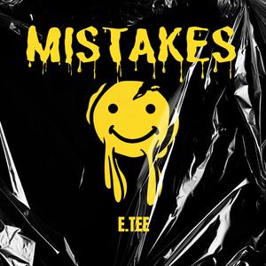 MISTAKES