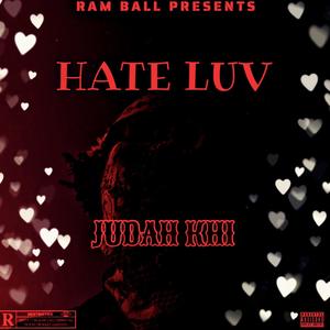 Hate Luv (Explicit)