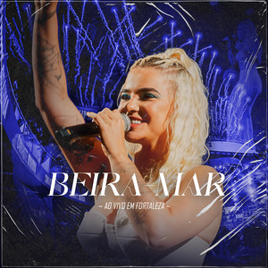 Beira-Mar (Ao Vivo em Fortaleza)